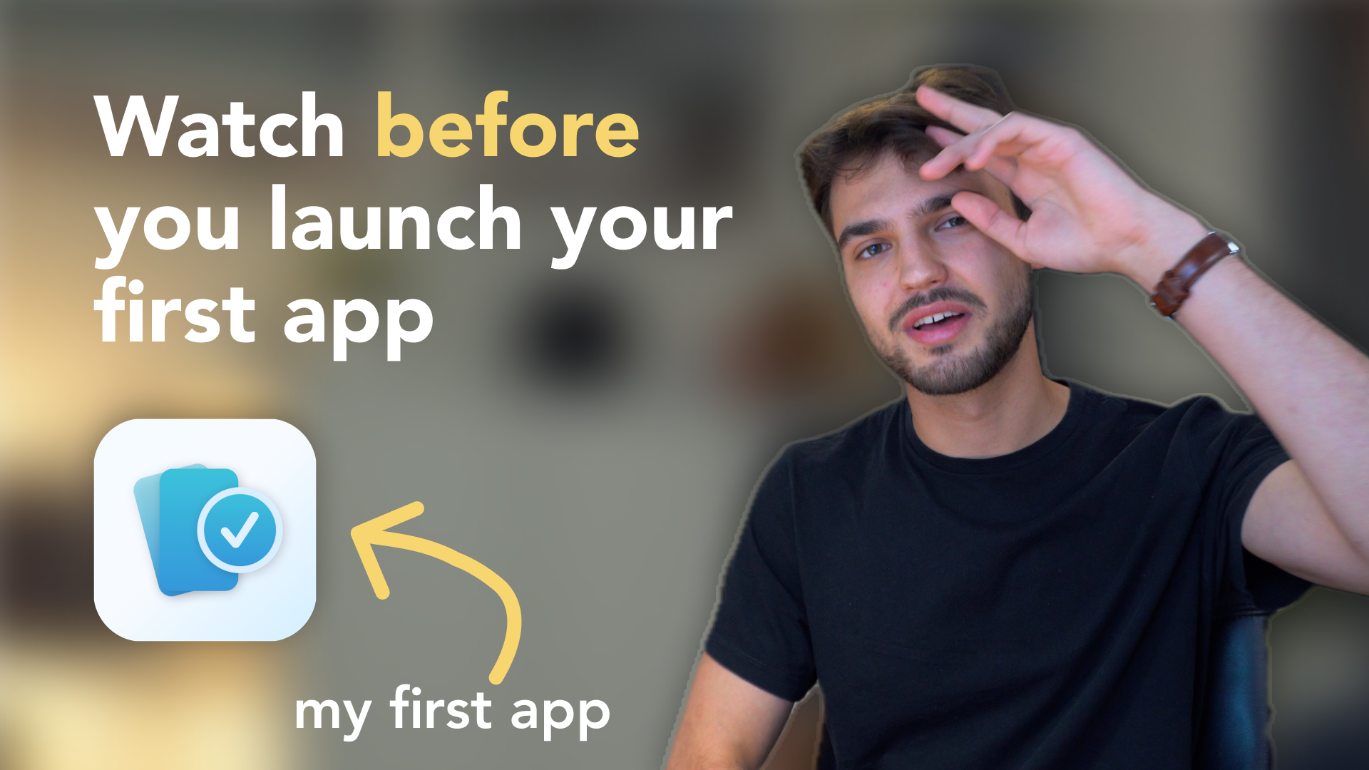 Before You Launch Your First App